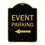 Event Parking Only (With Left Arrow)