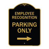 Employee Recognition Parking Only Right Arrow