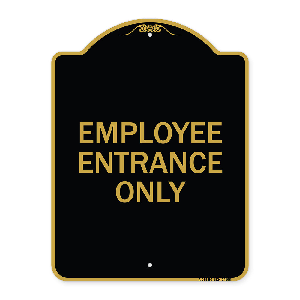 Employee Entrance Only