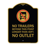 Driveway Sign No Trailers Beyond This Point Longer Than 40 Ft No Outlet with Graphic