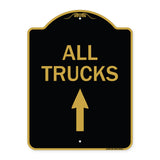 Driveway Sign All Trucks Move Ahead with Up Arrow