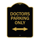 Doctors Parking Only (With Bidirectional Arrow)