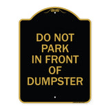 Do Not Park in Front of Dumpster