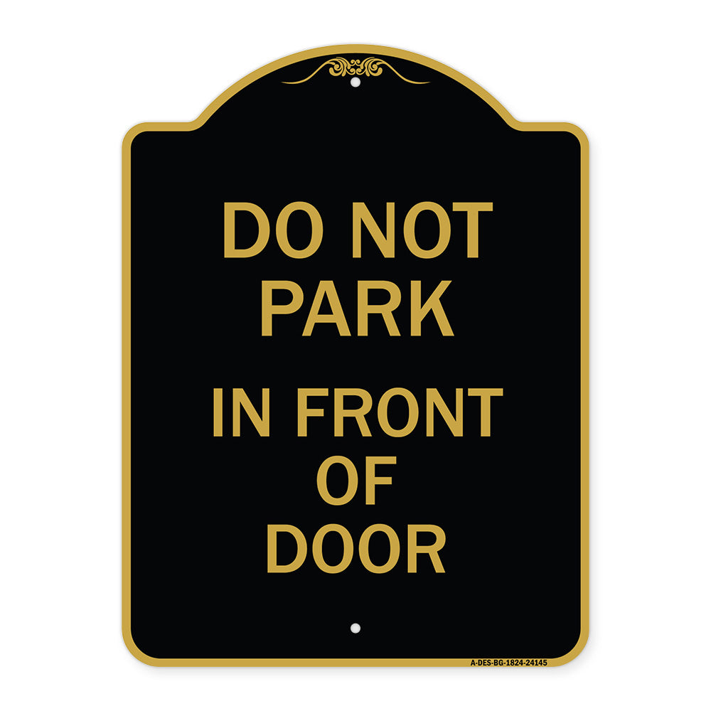Do Not Park in Front of Door