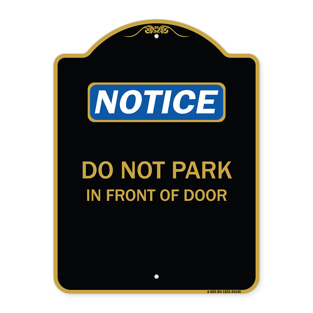 Do Not Park in Front of Door