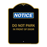 Do Not Park in Front of Door