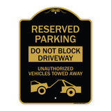 Do Not Block Driveway Unauthorized Vehicles Towed Away with Graphic
