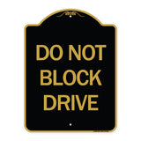 Do Not Block Drive