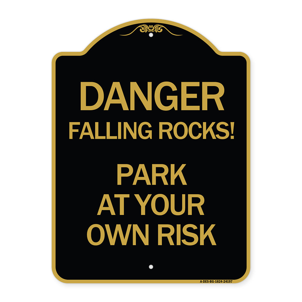 Danger Falling Rocks! - Park at Your Own Risk