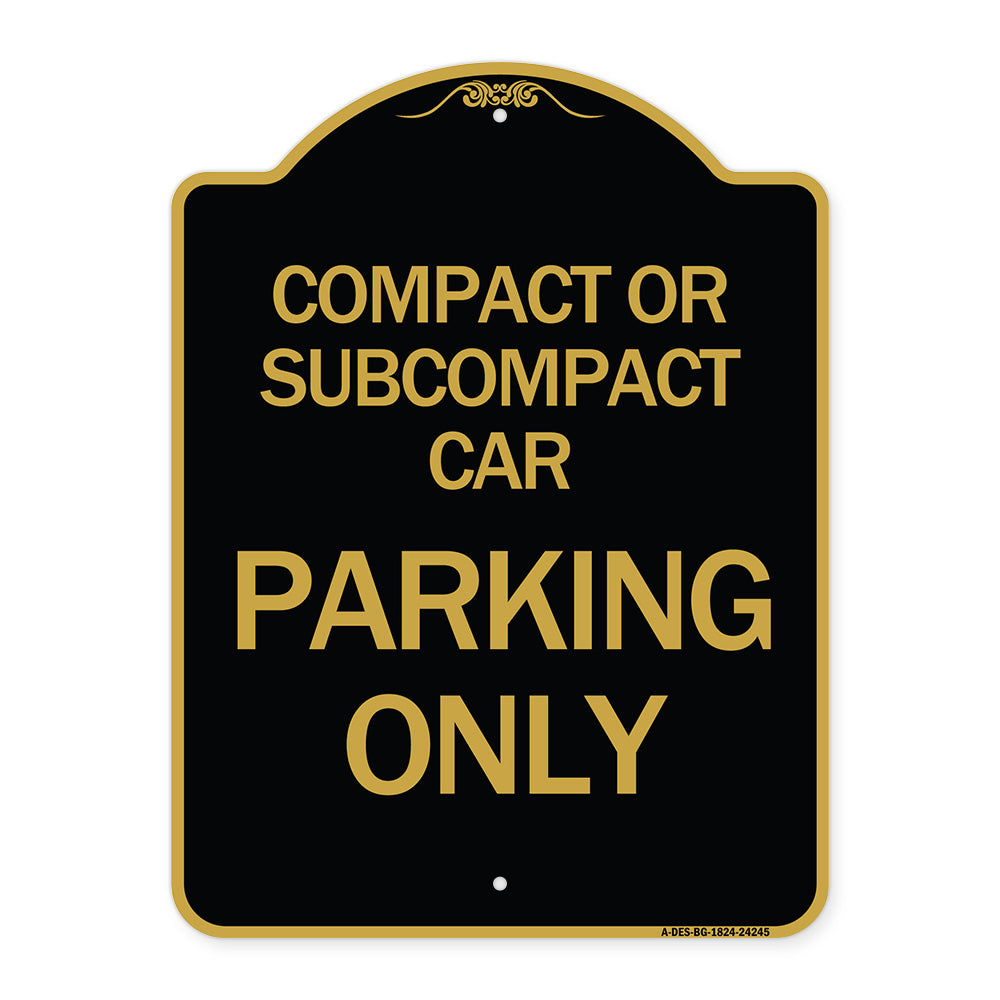 Compact or Subcompact Car Parking Only