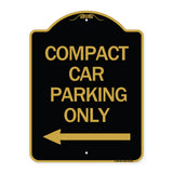 Compact Car Parking Only (With Left Arrow)
