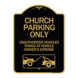 Church Parking Only - Unauthorized Vehicles Towed at Vehicle Owner's Expense (With Graphic)