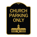 Church Parking Only (Church Symbol)