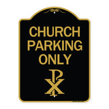 Church Parking Only (Chi Rho Symbol)