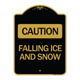 Caution - Falling Ice and Snow