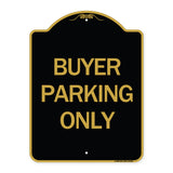 Buyer Parking Only