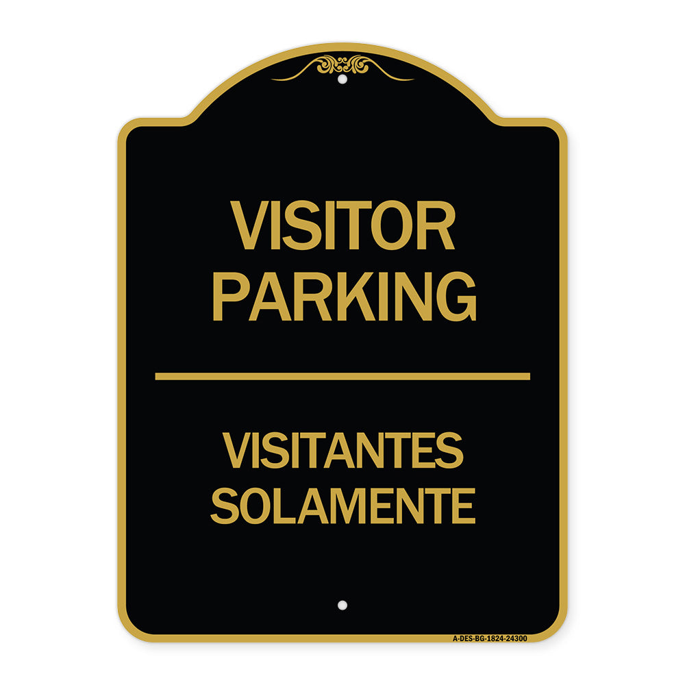 Bilingual Reserved Parking Sign Visitor Parking Visitantes Solamente