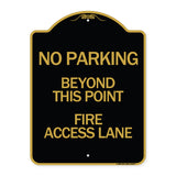 Beyond This Point Fire Access Lane