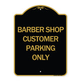 Barber Shop Customer Parking Only