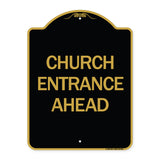 Church Entrance Ahead