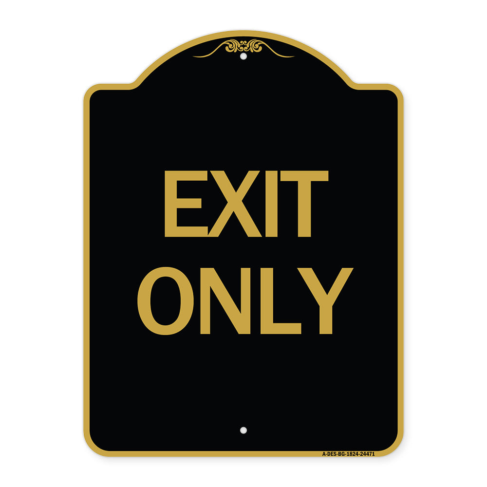 Exit Only
