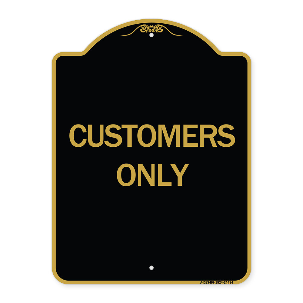 Customers Only