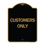 Customers Only