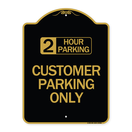 2 Hour Parking - Customer Parking Only