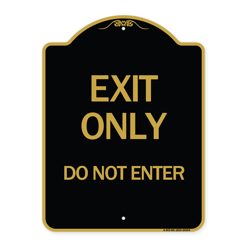 Exit Only Do Not Enter