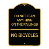 Do Not Lean Anything on the Railings - No Bicycles