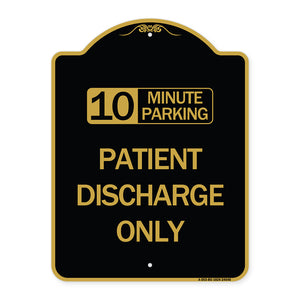 10 Minutes Parking - Patient Discharge Only