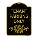 Tenant Parking Only Violators Will Be Towed Away At Car Owner's Expense