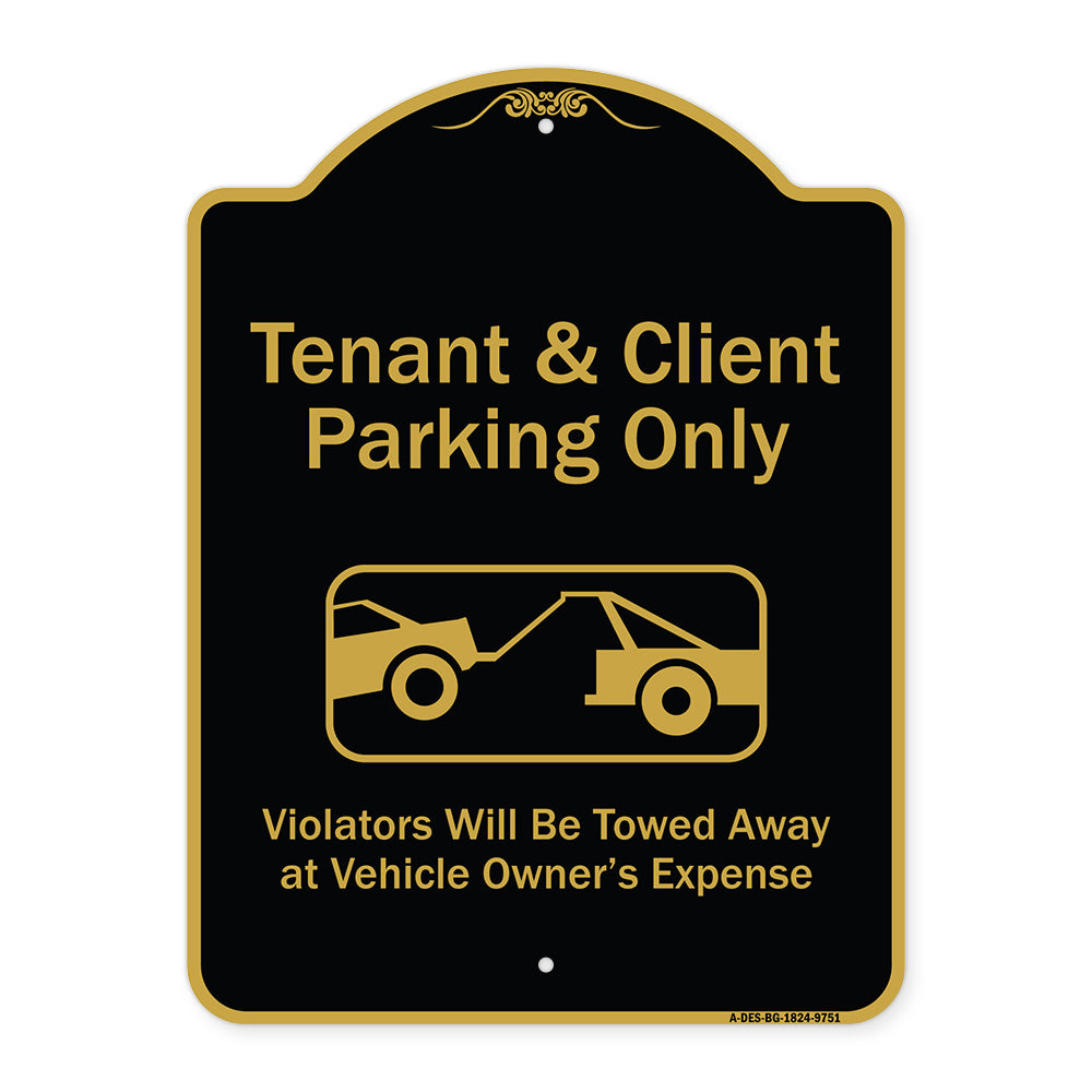 Tenant And Client Parking Only Violators Towed Away With Graphic