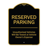 Reserved Parking Unauthorized Vehicles Will Be Towed At Vehicle Owner's Expense