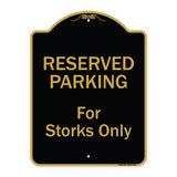 Reserved Parking For Storks Only
