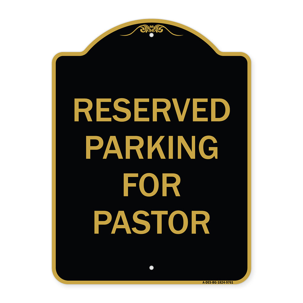 Reserved Parking For Pastor