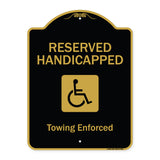 Reserved Handicapped Towing Enforced
