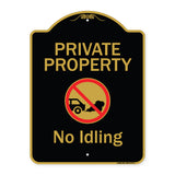 Private Property, No Idling With Graphic