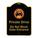 Private Drive Do Not Block Gate Entrance With No Car Symbol
