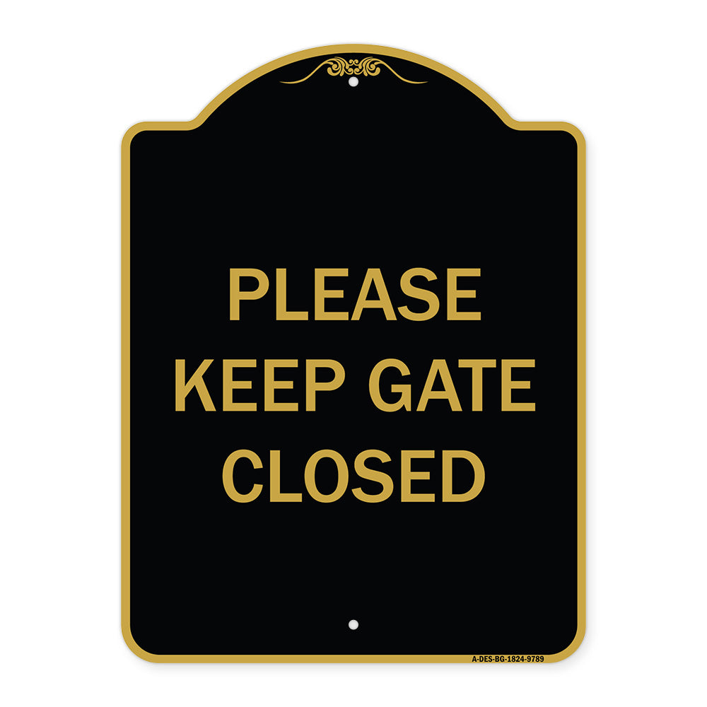 Please Keep Gate Closedplease Keep Gate Closed