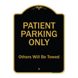 Patient Parking Only Others Will Be Towed