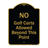 No Golf Carts Allowed