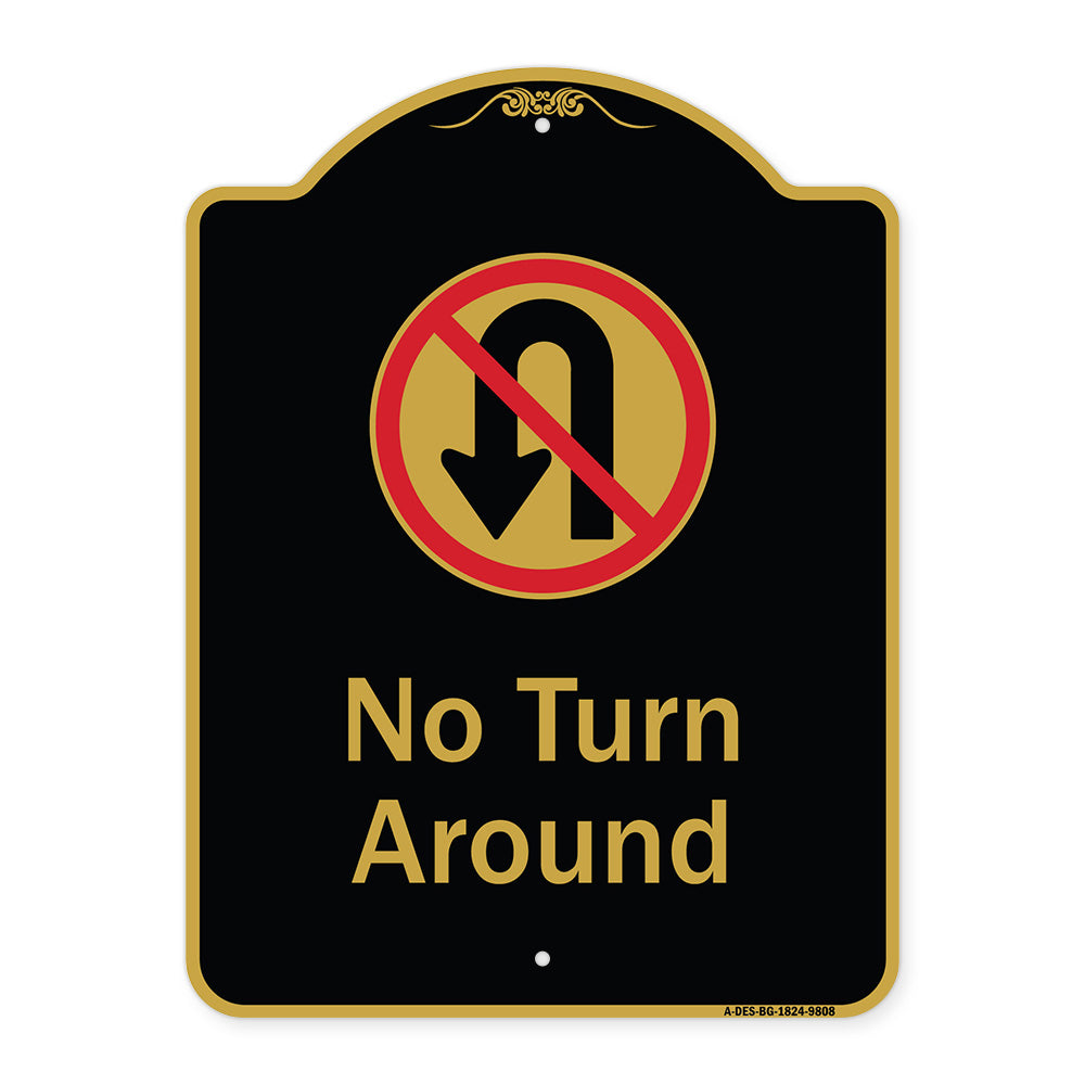 No Turn Around With Symbol