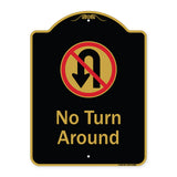 No Turn Around With Symbol