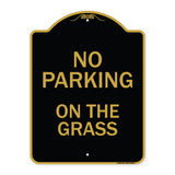 No Parking On The Grass