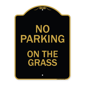 No Parking On The Grass
