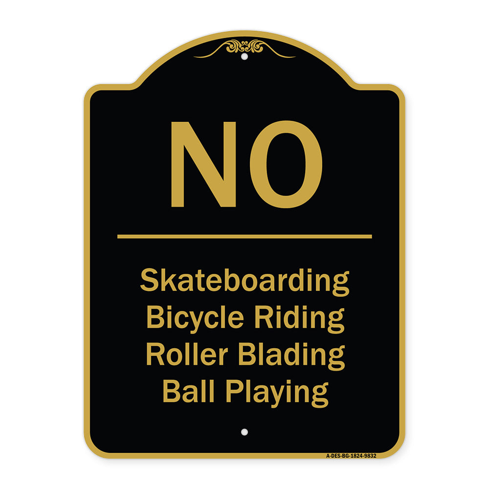 No - Bicycle Riding, Roller Blading, Ball Playing