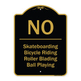 No - Bicycle Riding, Roller Blading, Ball Playing