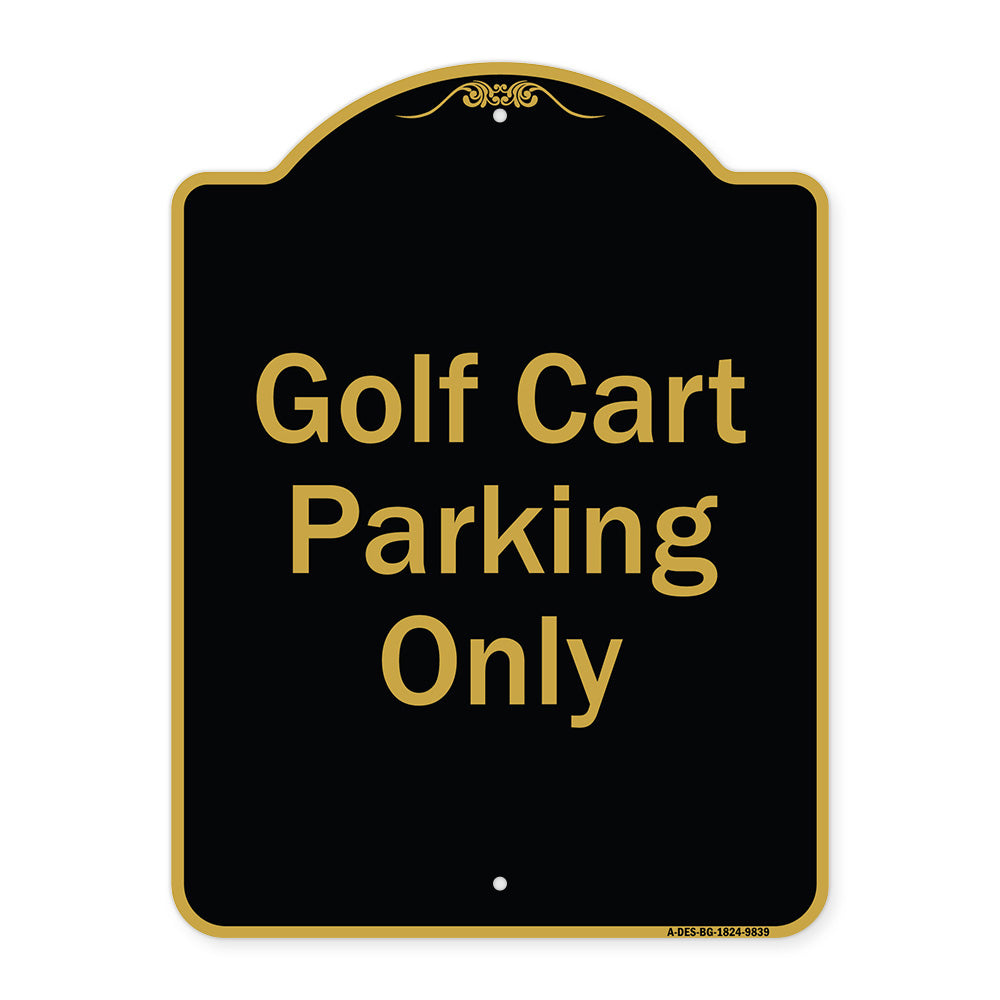 Golf Cart Parking Only