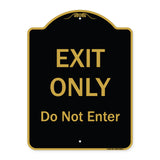 Exit Only Do Not Enter